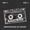 Nothing Bait 001 – Underground UK Garage & House Mix